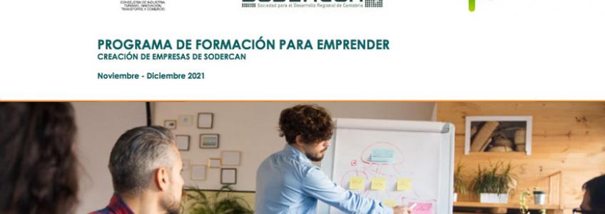 Plan para formación de emprendedores de SODERCAN, patrono de FIDBAN