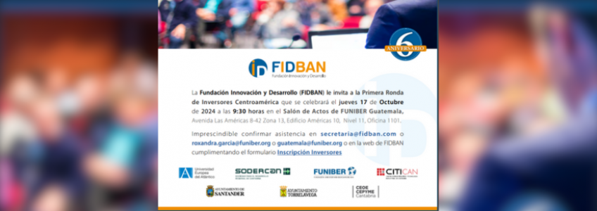 Abierto el plazo para presentación de startups a la nueva Ronda de Inversores de FIDBAN en Centroamérica