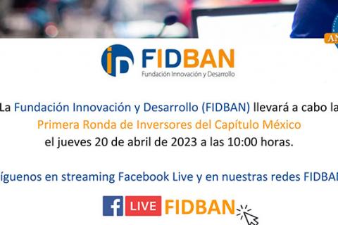 FIDBAN México celebrará su primera Ronda de Inversores el próximo 20 de abril